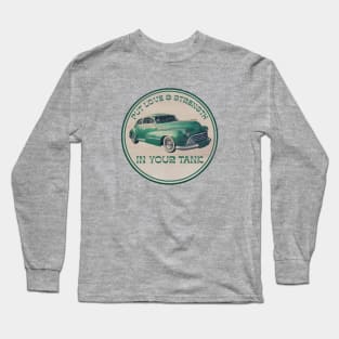 Love & Strength in your tank Long Sleeve T-Shirt